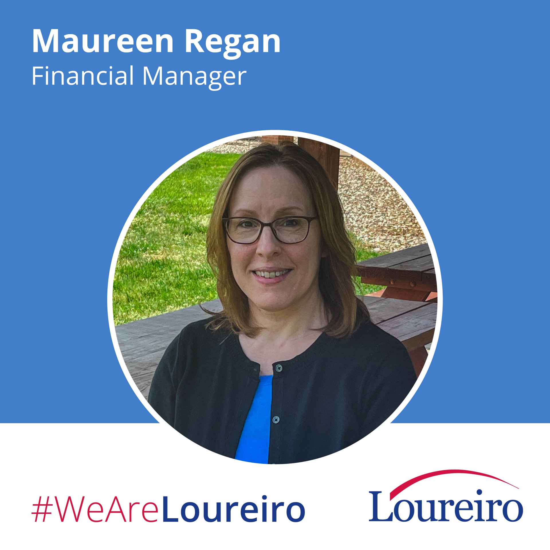 We Are Loureiro: Maureen Regan